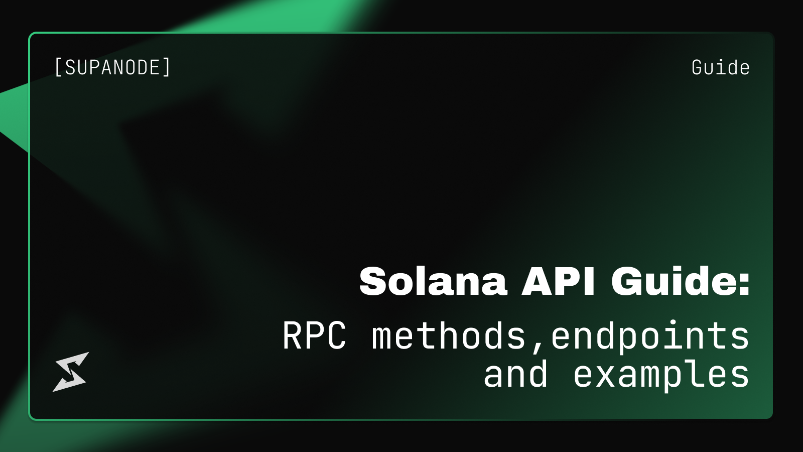 Solana API Guide: RPC Methods, Endpoints, and Examples